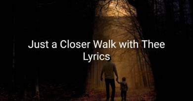 Just a Closer Walk with Thee Lyrics