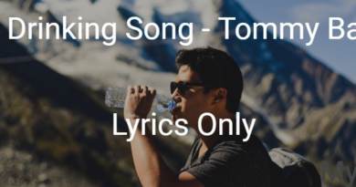 The Drinking Song - Tommy Bates - Lyrics Only