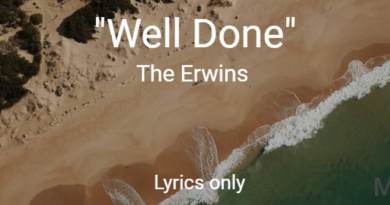Well Done - The Erwins - Lyrics Only