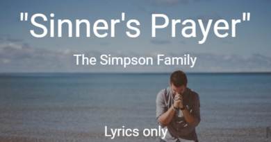 Sinner's prayer - The Simpson Family - Lyrics only