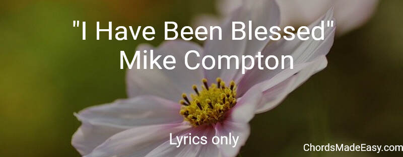 I have been blessed - Mike Compton - The Simpsons - Lyrics Only