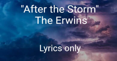 "After the Storm" lyrics only The Erwins